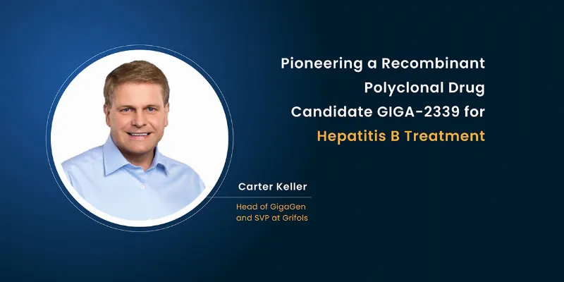 The Recombinant Polyclonal Drug Candidate GIGA-2339 for Hepatitis B Treatment
