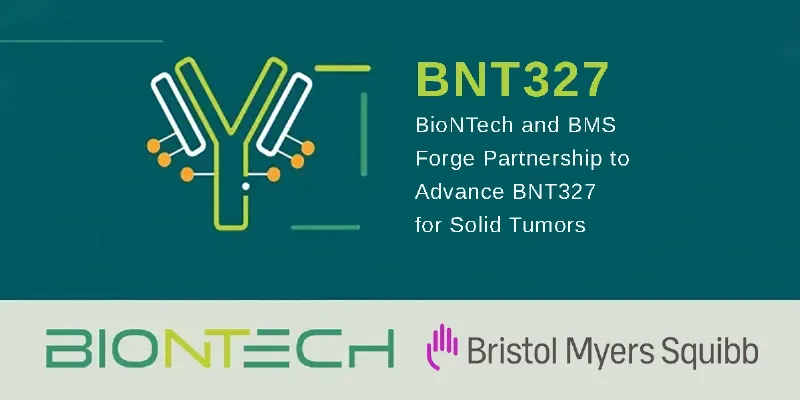 BioNTech and BMS Forge Partnership to Advance BNT327 for Solid Tumors