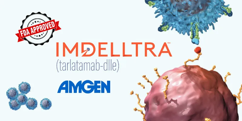 FDA Approves IMDELLTRA for Lung Cancer After Demonstrating a 40% Response Rate