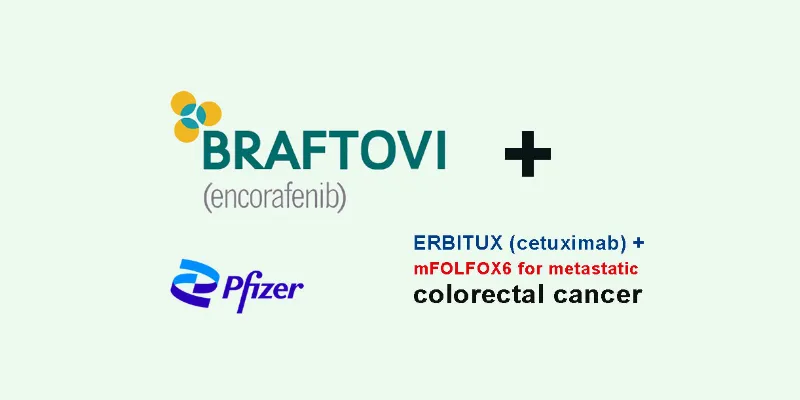 FDA Approves BRAFTOVI Combination as First-Line Treatment for BRAF V600E–Mutant Colorectal Cancer