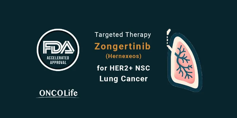 Zongertinib Gains FDA Accelerated Approval for HER2+ NSCLC with 75% ORR