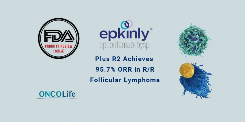 Epcoritamab + R2 Achieves 95.7% ORR, Cuts Risk by 79% in R/R Follicular Lymphoma